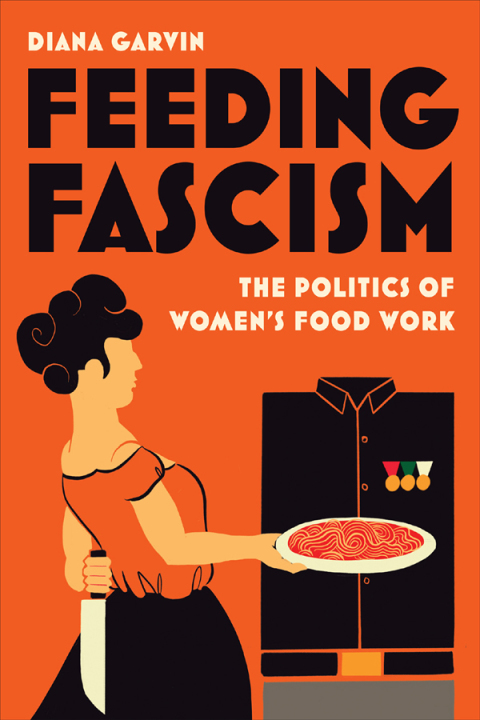 Cover image for book Feeding Fascism