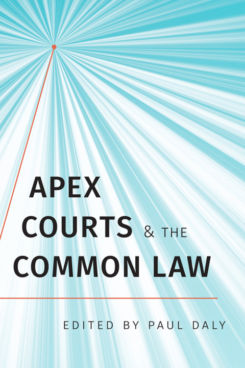 Cover image for book Apex Courts and the Common Law