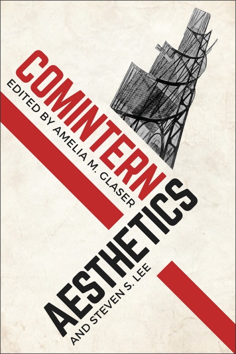 Cover image for book Comintern Aesthetics