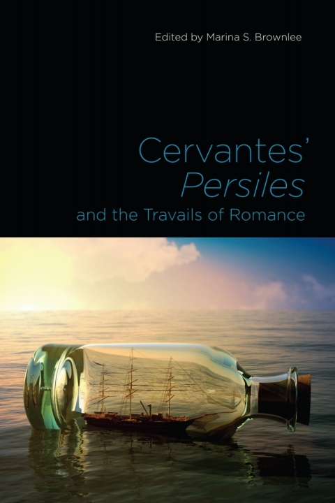 Cover image for book Cervantes' Persiles and the Travails of Romance