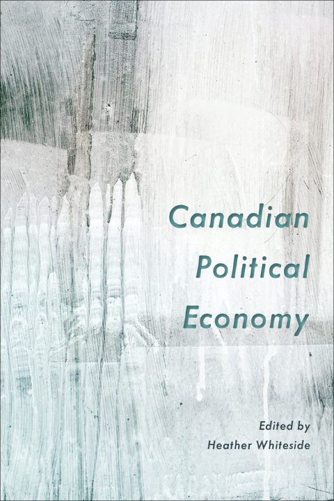 Cover image for book Canadian Political Economy