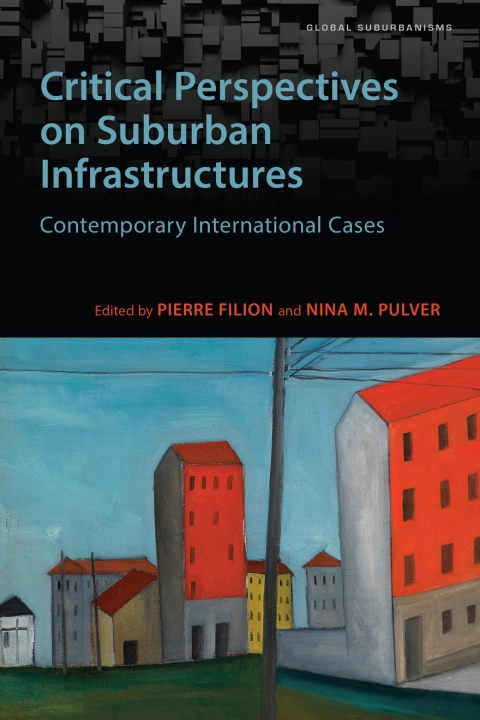 Cover image for book Critical Perspectives on Suburban Infrastructures