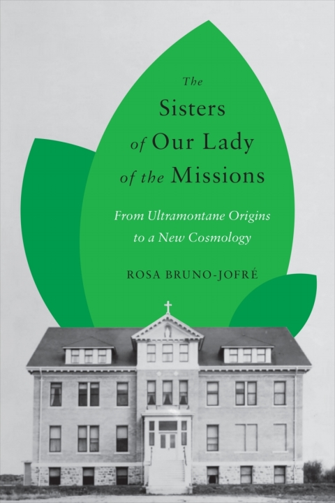 Cover image for book The Sisters of Our Lady of the Missions