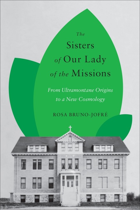 Cover image for book The Sisters of Our Lady of the Missions