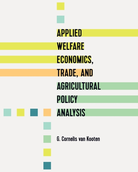 Cover image for book Applied Welfare Economics, Trade, and Agricultural Policy Analysis