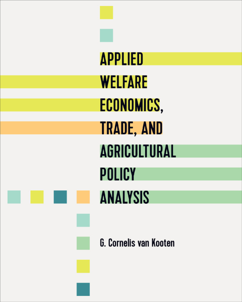Cover image for book Applied Welfare Economics, Trade, and Agricultural Policy Analysis