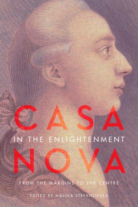 Cover image for book Casanova in the Enlightenment