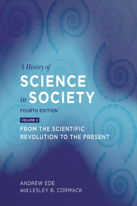Cover image for book A History of Science in Society, Volume II
