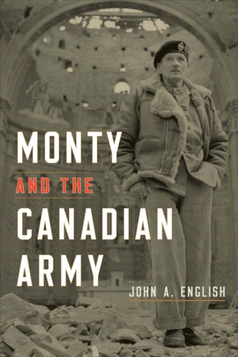 Cover image for book Monty and the Canadian Army