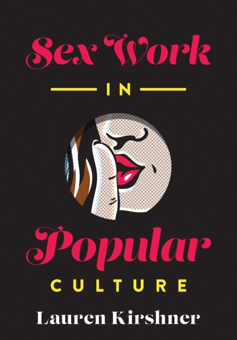 Cover image for book Sex Work in Popular Culture