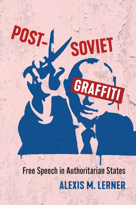 Cover image for book Post-Soviet Graffiti