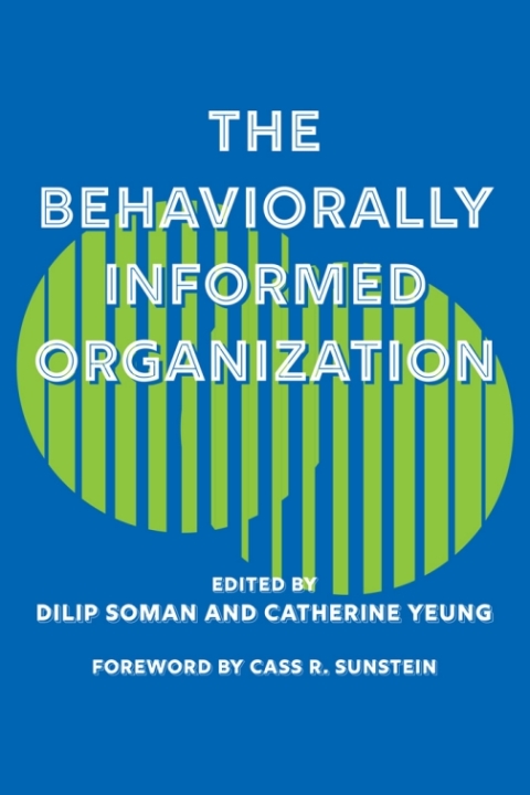 Cover image for book The Behaviorally Informed Organization