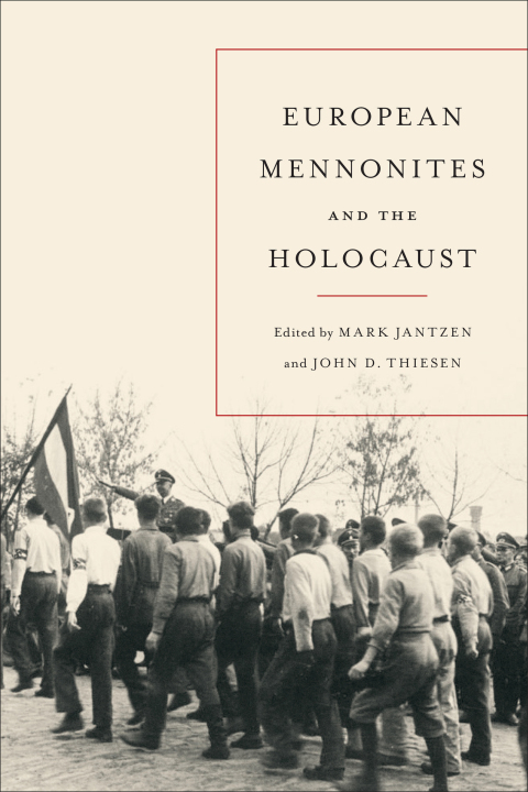 Cover image for book European Mennonites and the Holocaust