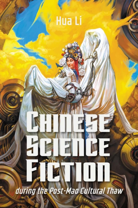 Cover image for book Chinese Science Fiction during the Post-Mao Cultural Thaw