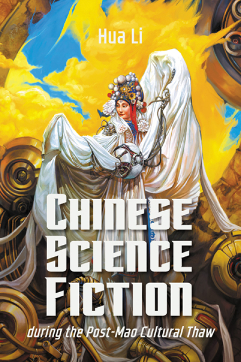 Cover image for book Chinese Science Fiction during the Post-Mao Cultural Thaw