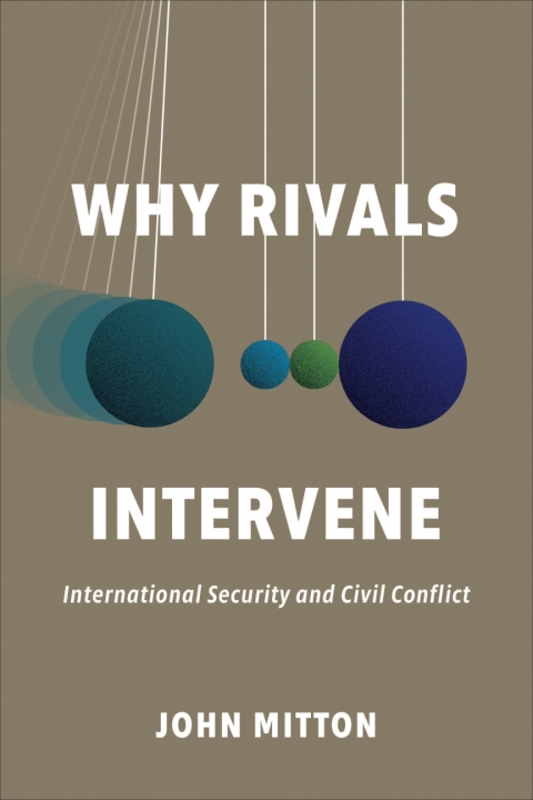 Cover image for book Why Rivals Intervene