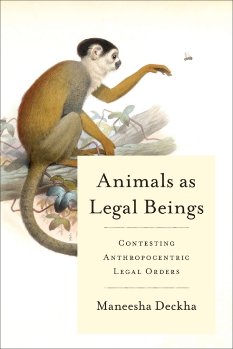Cover image for book Animals as Legal Beings