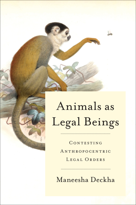 Cover image for book Animals as Legal Beings