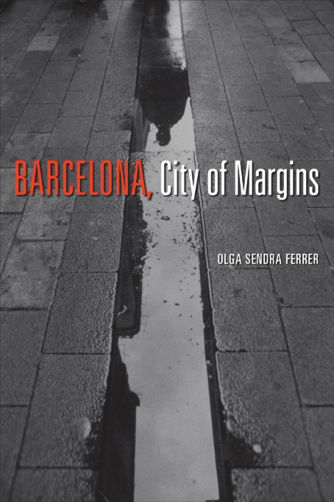 Cover image for book Barcelona, City of Margins