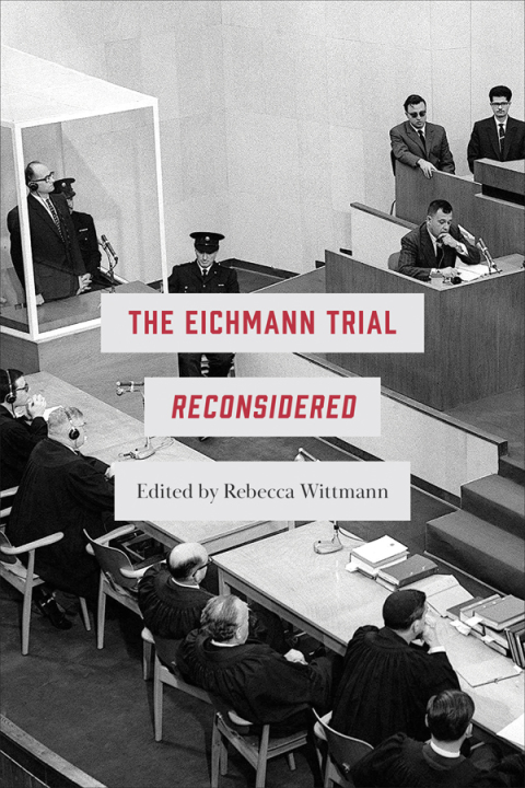 Cover image for book The Eichmann Trial Reconsidered