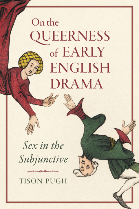 Cover image for book On the Queerness of Early English Drama