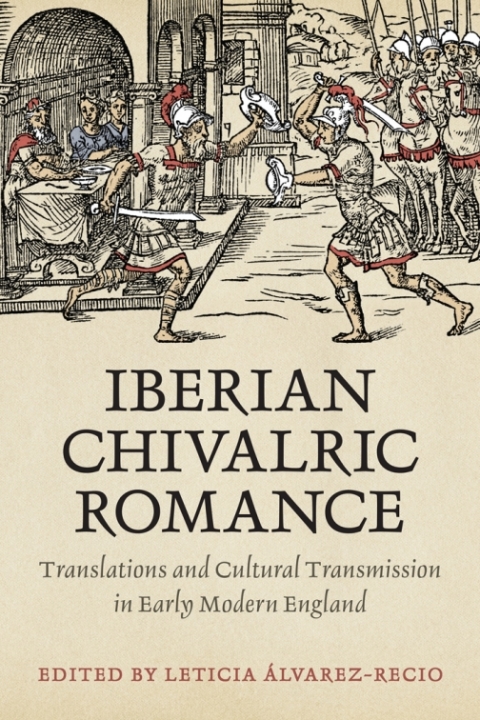 Cover image for book Iberian Chivalric Romance