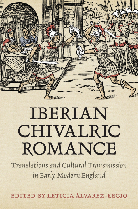 Cover image for book Iberian Chivalric Romance