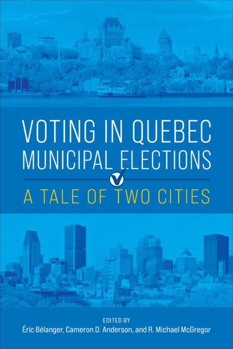 Cover image for book Voting in Quebec Municipal Elections