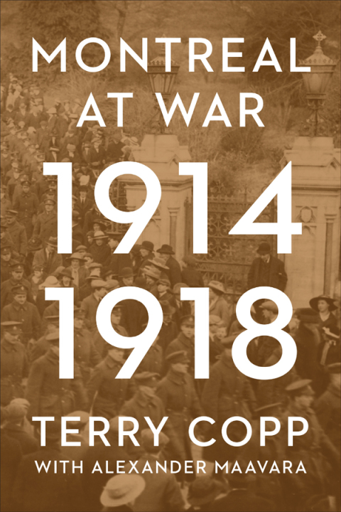Cover image for book Montreal at War, 1914–1918