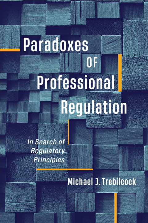 Cover image for book Paradoxes of Professional Regulation