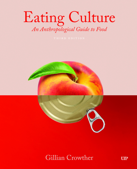 Eating Culture:Anthropological Guide...