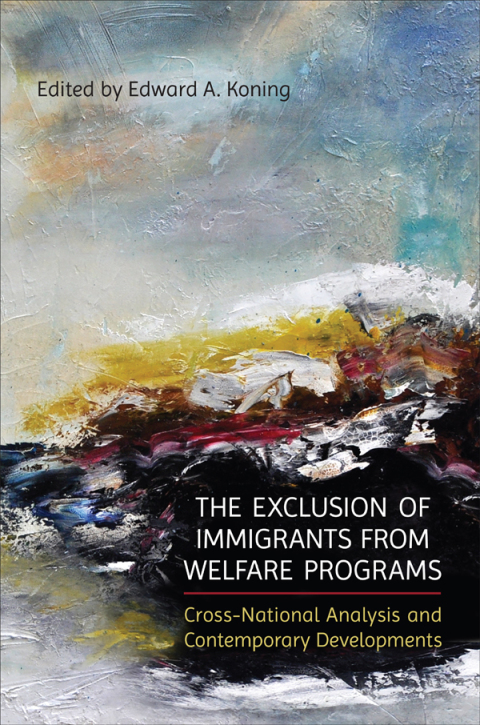 Cover image for book The Exclusion of Immigrants from Welfare Programs