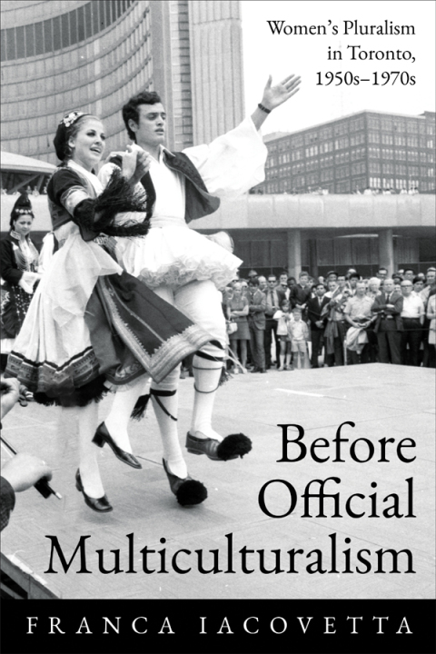 Cover image for book Before Official Multiculturalism