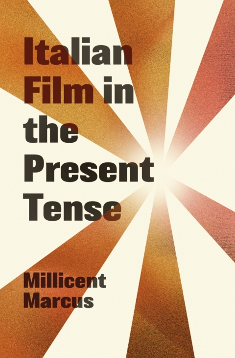 Cover image for book Italian Film in the Present Tense