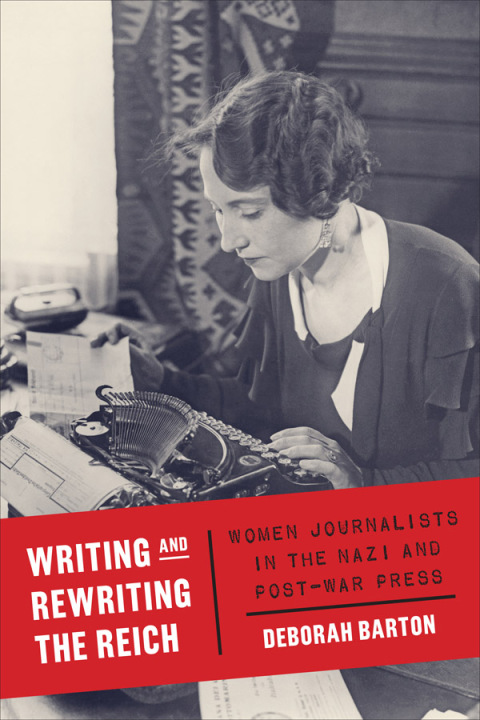 Cover image for book Writing and Rewriting the Reich