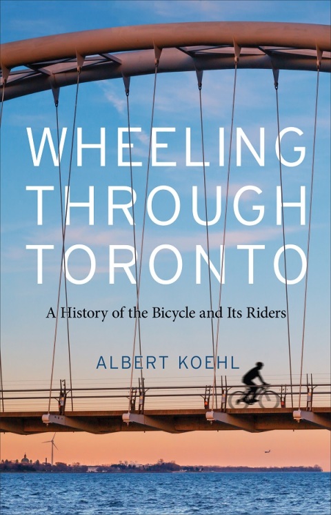 Cover image for book Wheeling through Toronto