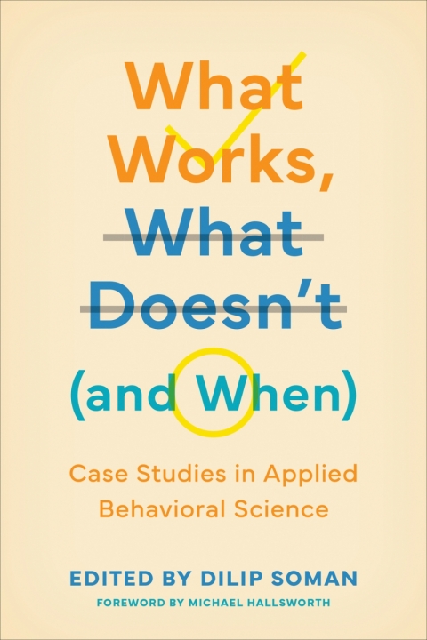 Cover image for book What Works, What Doesn’t (and When)