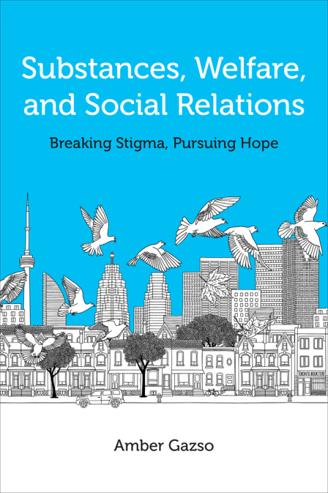 Cover image for book Substances, Welfare, and Social Relations