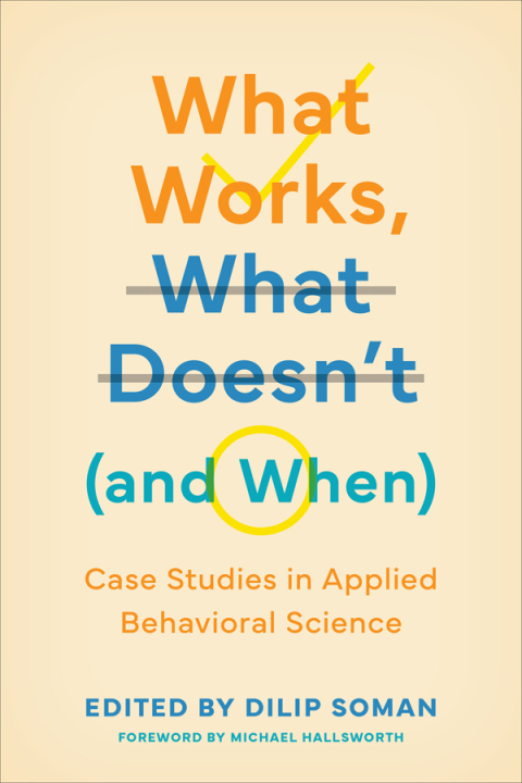 Cover image for book What Works, What Doesn’t (and When)