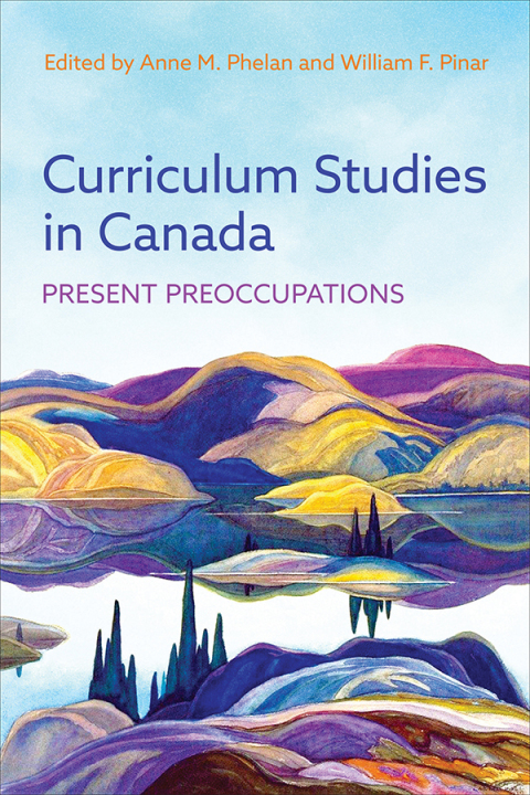 Cover image for book Curriculum Studies in Canada