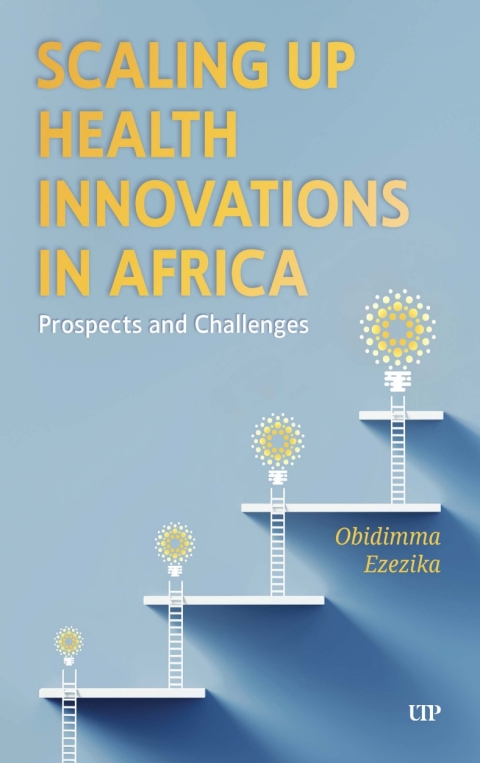 Cover image for book Scaling Up Health Innovations in Africa