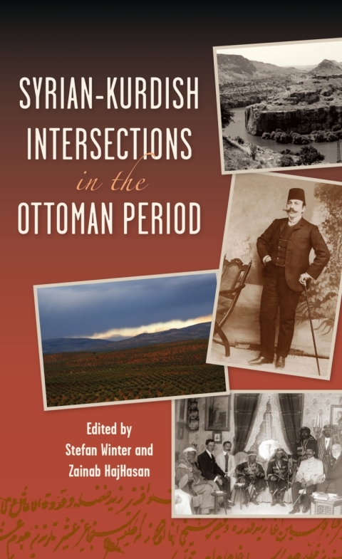 Cover image for book Syrian-Kurdish Intersections in the Ottoman Period