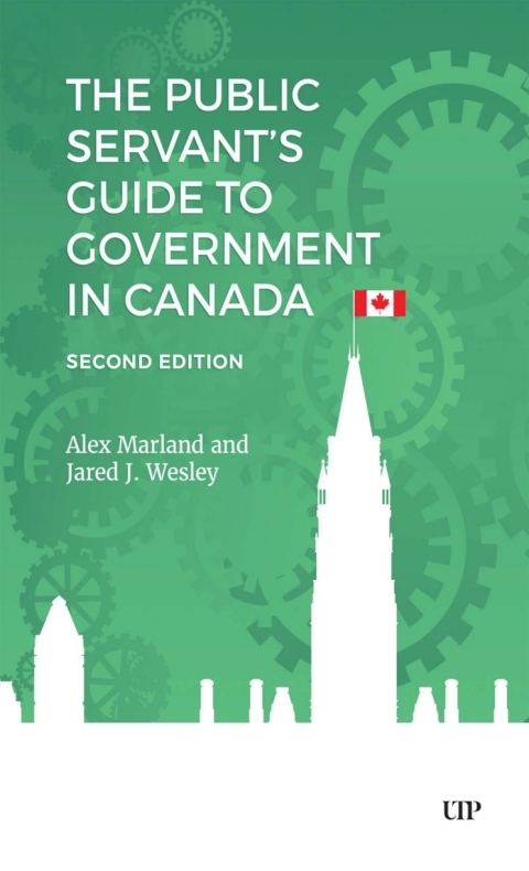 Cover image for book The Public Servant's Guide to Government in Canada