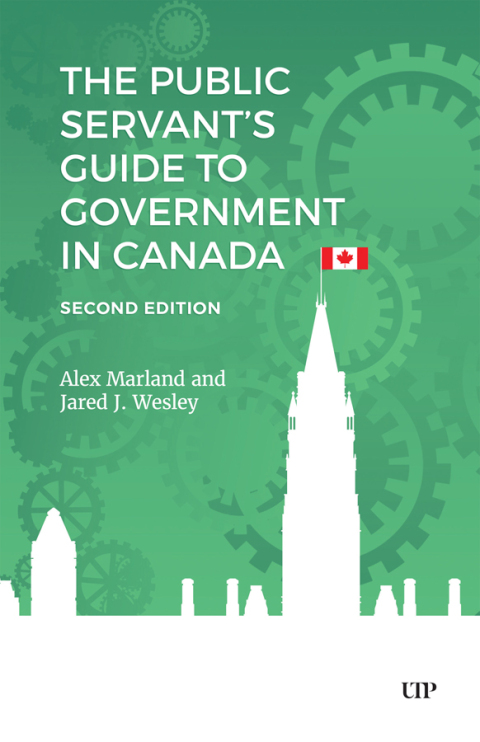 Cover image for book The Public Servant’s Guide to Government in Canada