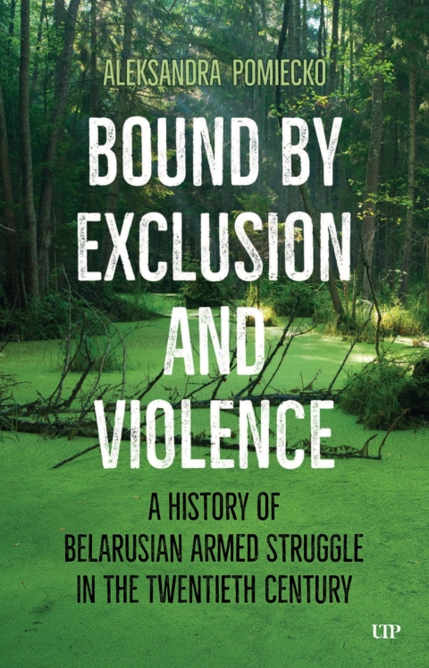 Cover image for book Bound by Exclusion and Violence