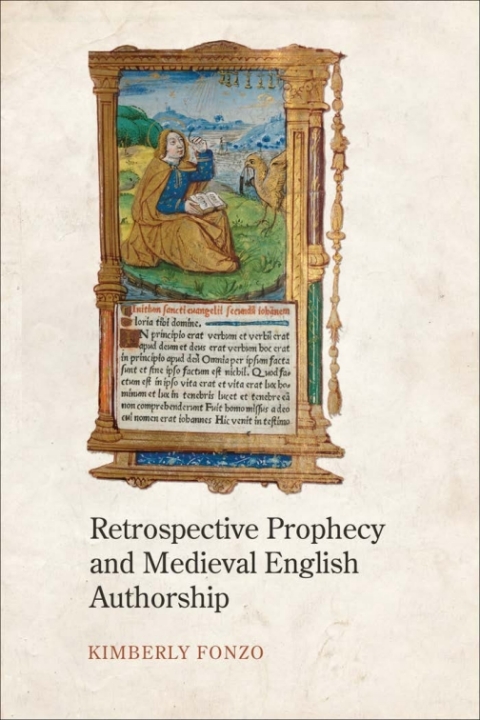 Cover image for book Retrospective Prophecy and Medieval English Authorship