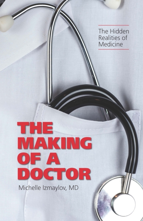 Cover image for book The Making of a Doctor