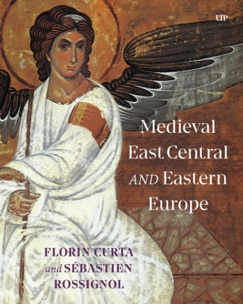 Cover image for book Medieval East Central and Eastern Europe