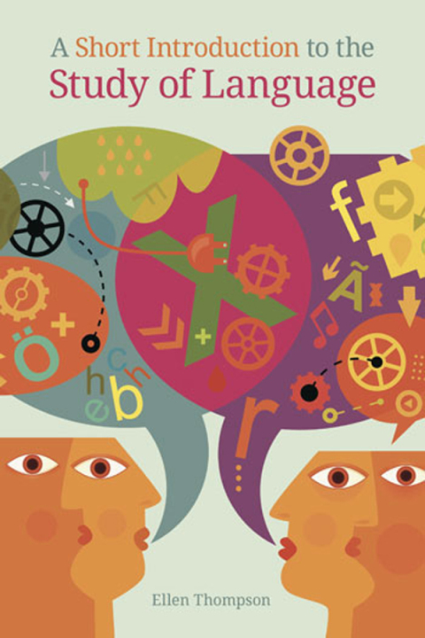 Cover image for book A Short Introduction to the Study of Language