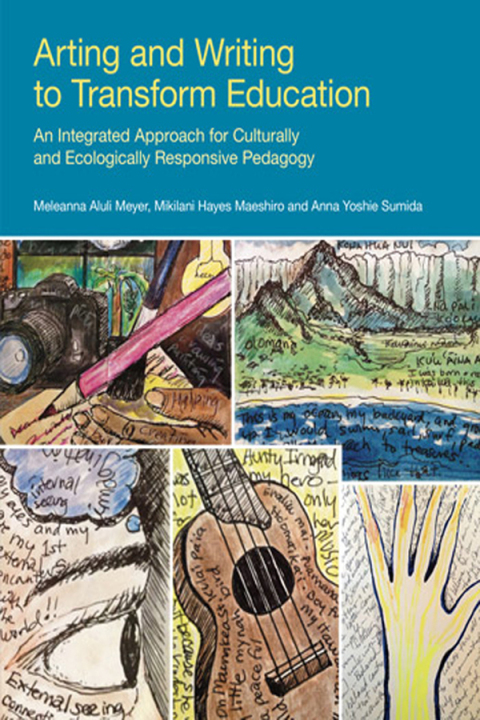 Cover image for book Arting and Writing to Transform Education